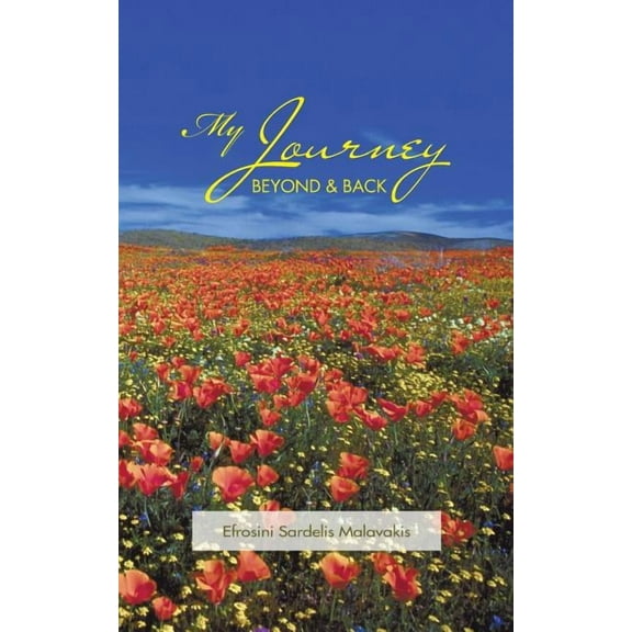 My Journey Beyond and Back