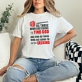 thumbnail image 2 of Inspirational Finding and Seeking God Quote Magnifying Glass Graphic, White Comfort Colors T-Shirt, Small, 2 of 3