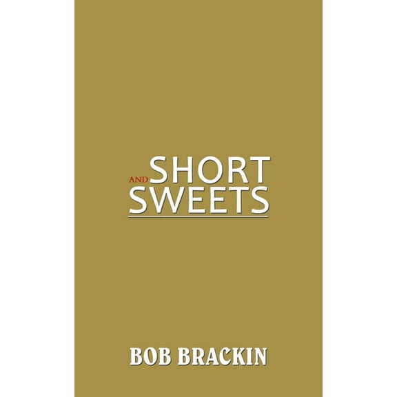 Short and Sweets (Paperback)