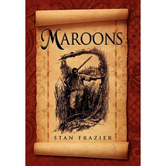 Maroons (Hardcover)