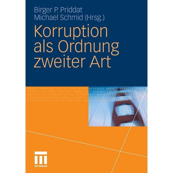 Korruption ALS Ordnung Zweiter Art, (Paperback)
