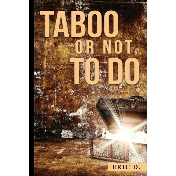 Taboo Or Not To Do (Paperback)