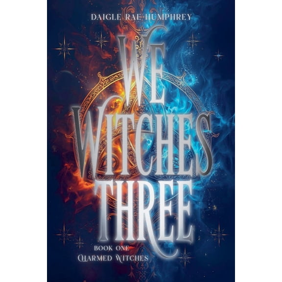 We Witches Three Charmed Witches, Book 1, (Paperback)