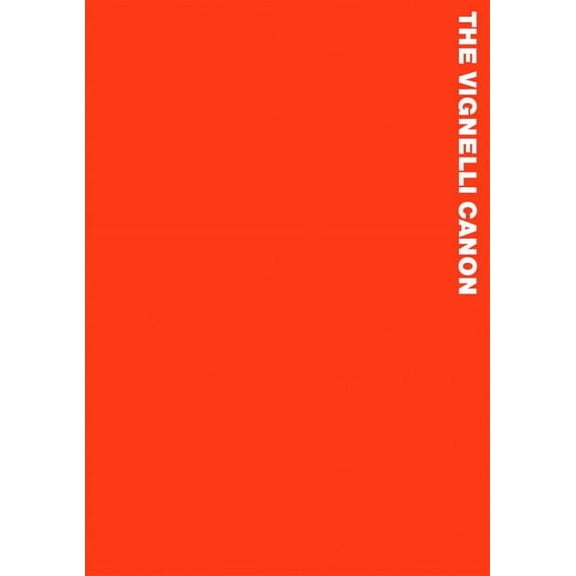The Vignelli Canon, (Paperback)