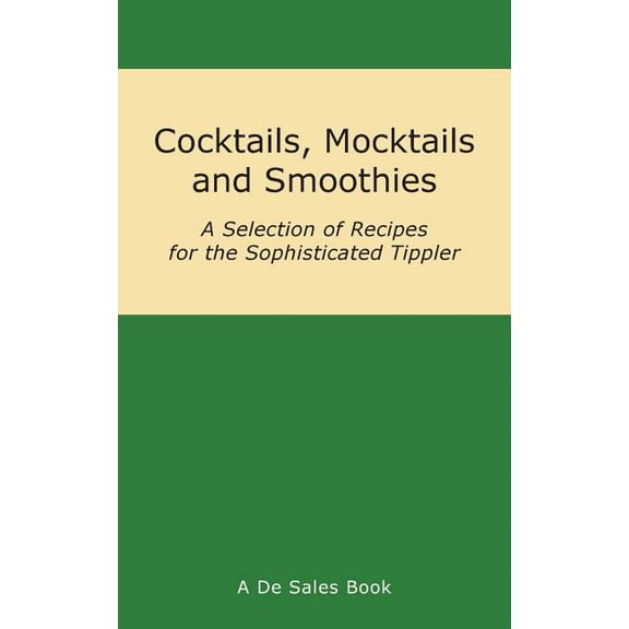 Cocktails, Mocktails and Smoothies