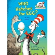 TISH RABE; ARISTIDES RUIZ; JOE MATHIEU The Cat in the Hat's Learning Library: Who Hatches the Egg? All About Eggs (Hardcover)