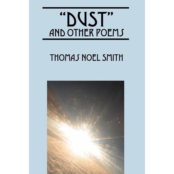 "Dust" and Other Poems, (Paperback)
