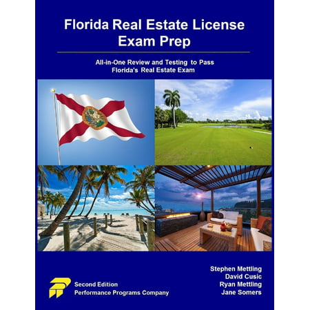 Florida Real Estate License Exam Prep: All-in-One Review and Testing To Pass Florida's Real Estate Exam - (Best Florida Real Estate Exam Prep)