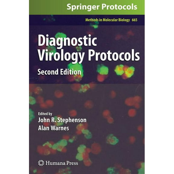 Methods in Molecular Biology Diagnostic Virology Protocols, Book 665, (Hardcover)