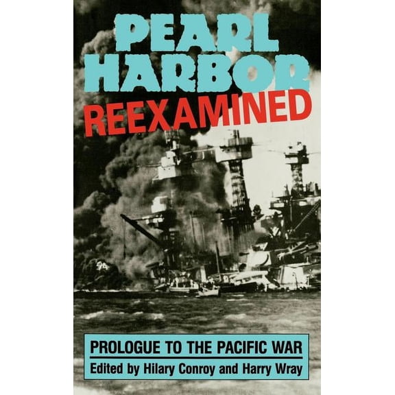 Studies of Classical India; 11 Pearl Harbor: Reexamined, (Hardcover)