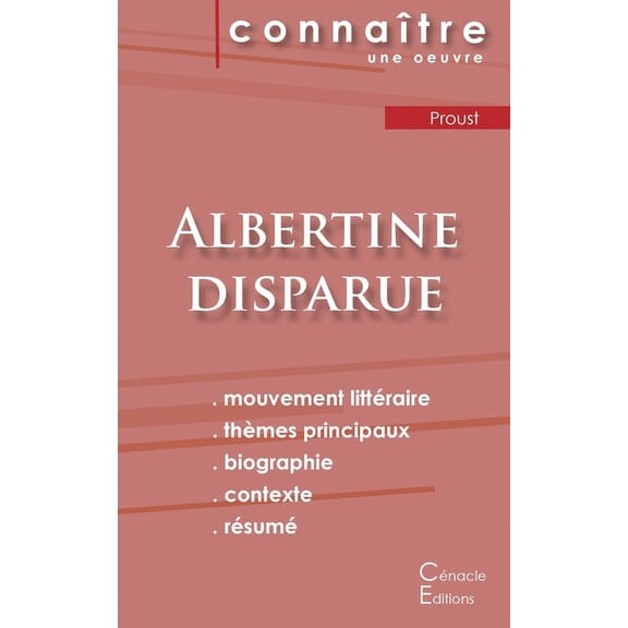Fiche de lecture Albertine disparue de Marcel Proust (analyse littÃ©raire de rÃ©fÃ©rence et rÃ©sumÃ© complet), (Paperback)
