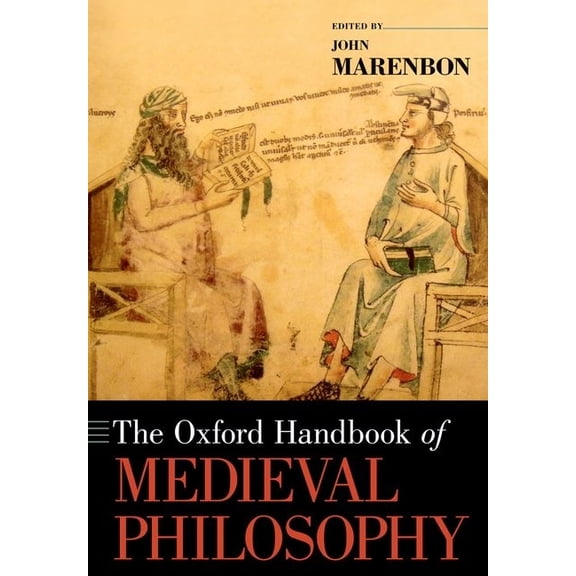 Oxford Handbooks The Oxford Handbook of Medieval Philosophy, (Paperback)