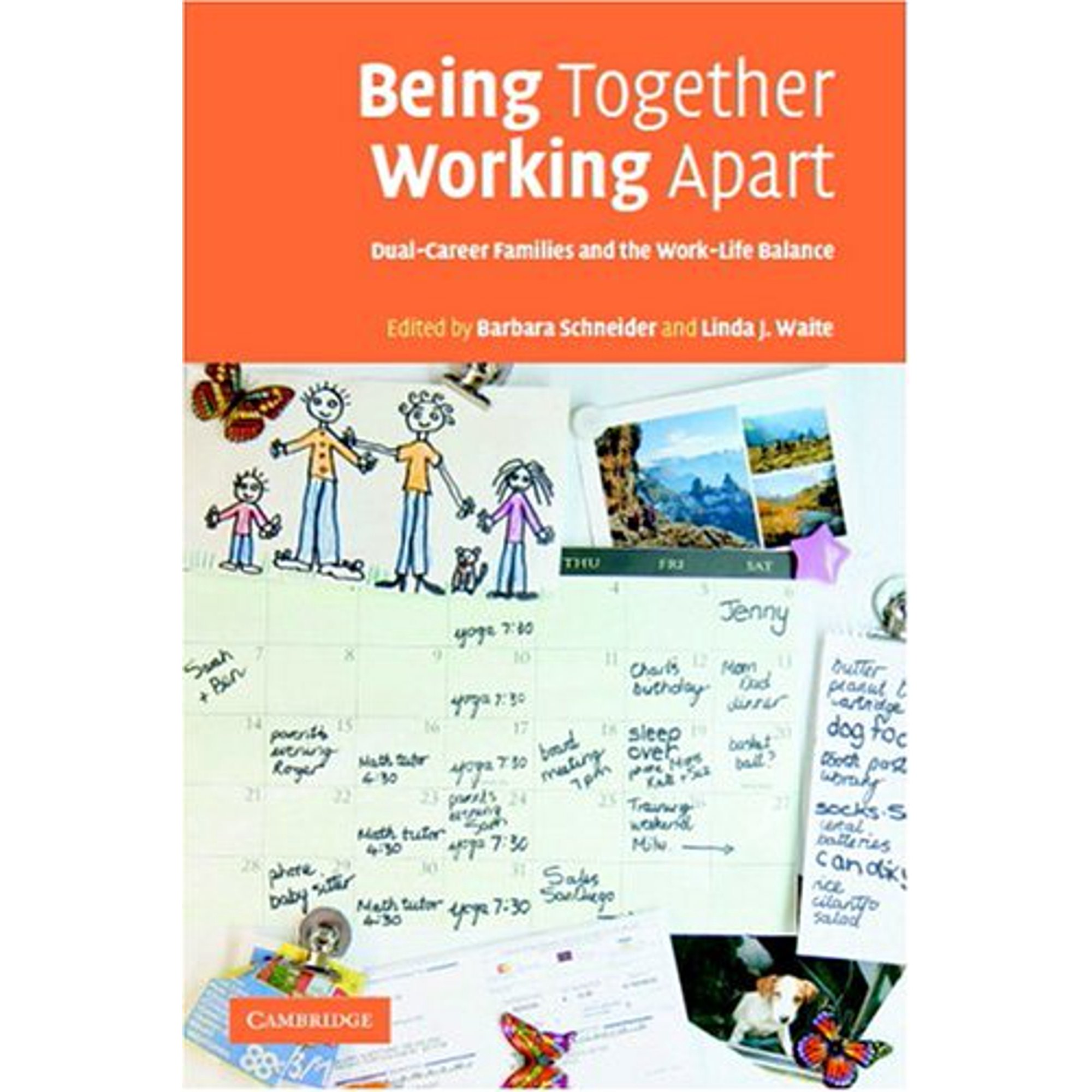 Pre-Owned Being Together Working Apart: Dual-Career Families and the Work-Life Balance (Paperback) 0521607892 9780521607896