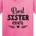 thumbnail image 4 of Inktastic Best Sister Ever Youth T-Shirt, 4 of 5