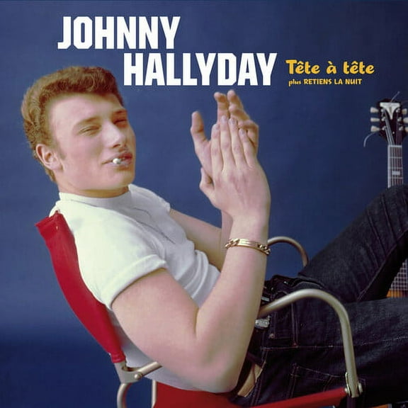 Johnny Hallyday - Tete A Tete Plus Retiens La Nuit [Deluxe Gatefold 180-Gram Vinyl WithBonus Tracks]