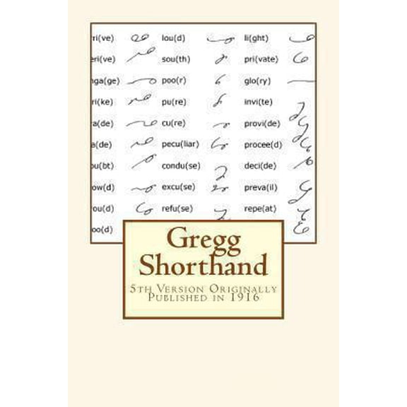 Pre-Owned Gregg Shorthand (Paperback) 1475218826 9781475218824