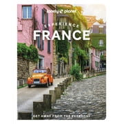 Travel Guide: Lonely Planet Experience France (Paperback)