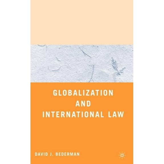 Globalization and International Law, (Hardcover)