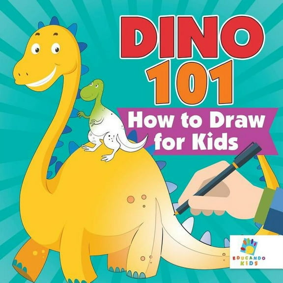 Dino 101 How to Draw for Kids, (Paperback)
