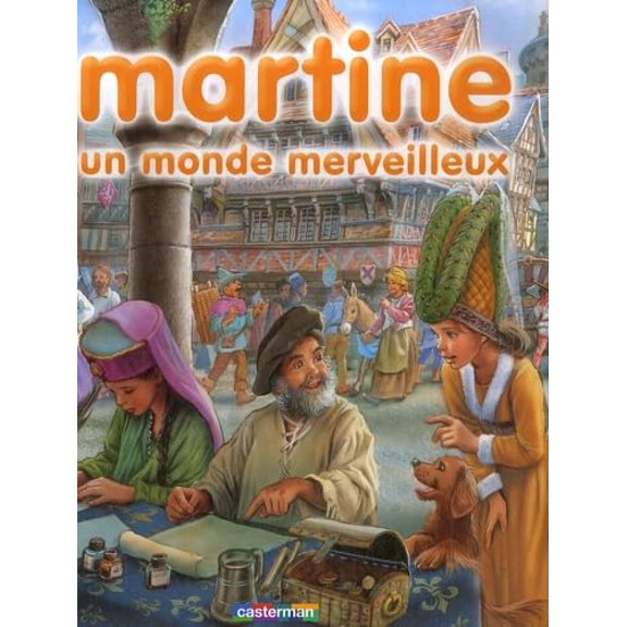 Pre-Owned MARTINE UN MONDE MERVEILLEUX T10, 9782203007482, 2203007486, Paperback,