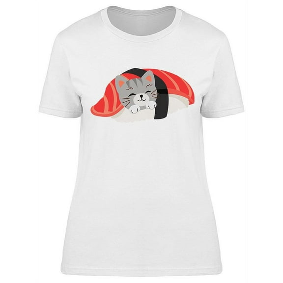 Cute Kitty Cat In Tuna Sushi T-Shirt Women -Image by Shutterstock Women T-Shirt, Female Large