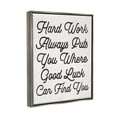 thumbnail image 3 of Stupell Industries Hard Work Good Luck Motivational Inspirational Painting Gray Floater Framed Art Print Wall Art, 3 of 6