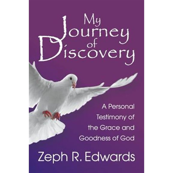 Pre-Owned My Journey of Discovery: A Personal Testimony of the Grace and Goodness of God, (Paperback)