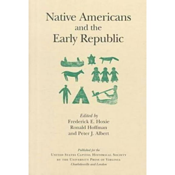 Native Americans and the Early Republic (Paperback)