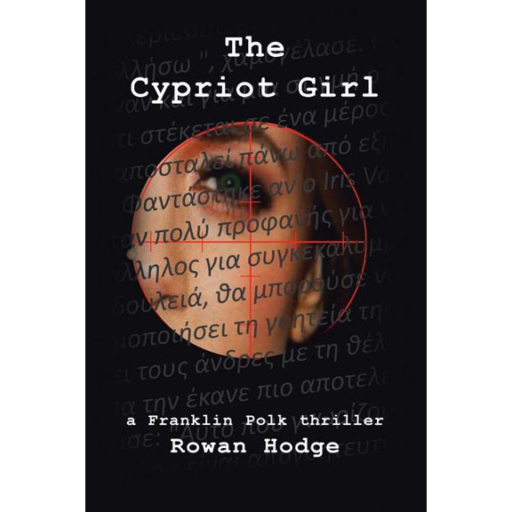 Cypriot Girl : A Franklin Polk Thriller