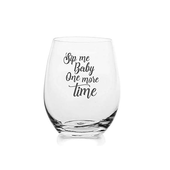 Lushy Wino - Etched Wine Glasses Stemless: Sip Me Baby One More Time | 18oz. All Purpose Wine Glass with Funny Sayings
