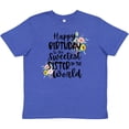thumbnail image 3 of Inktastic Happy Birthday to the Sweetest Sister in the World Youth T-Shirt, 3 of 5