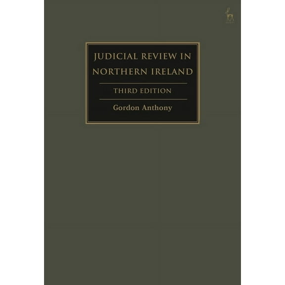 Judicial Review in Northern Ireland, (Hardcover)