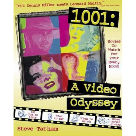 Pre-Owned 1001: A Video Odyssey, Movies to Watch for Your Every Mood (What to Eat, When to Watch, Great Movie Quotes) (Paperback) 1580650236 9781580650236