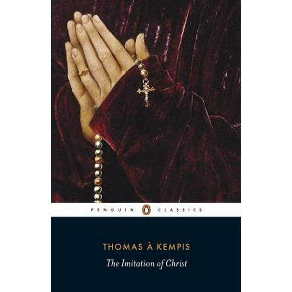 Pre-Owned The Imitation of Christ (Paperback) 0141191767 9780141191768