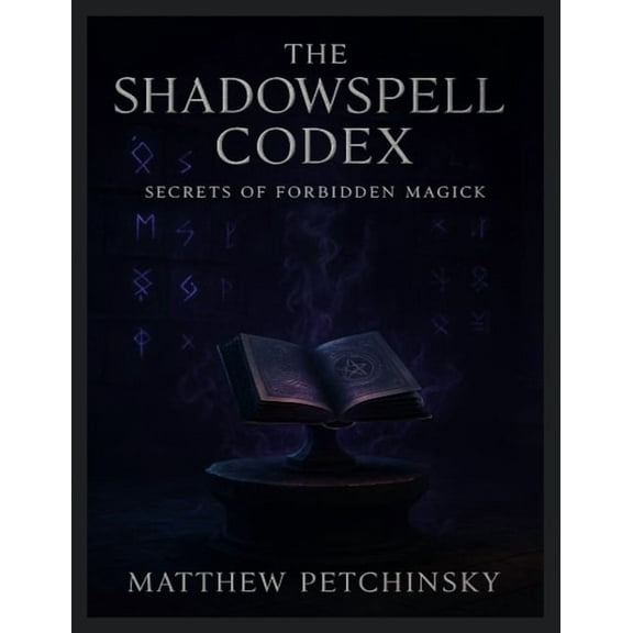 Apophis's Magick The Shadowspell Codex: Secrets of Forbidden Magick, (Paperback)