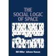 thumbnail image 1 of Pre-Owned The Social Logic of Space (Paperback) 0521367840 9780521367844, 1 of 1