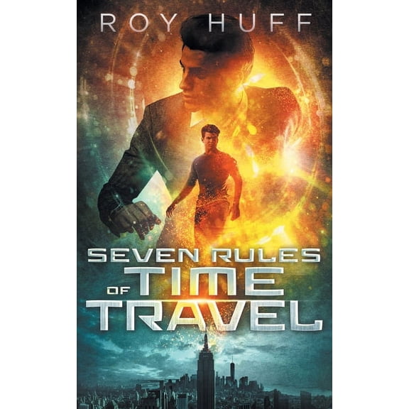 Seven Rules of Time Travel: Seven Rules of Time Travel (Paperback)
