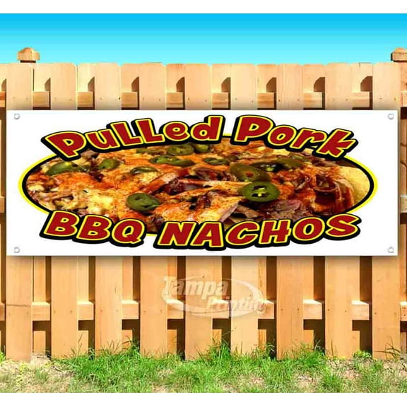 Pulled Pork Bbq Nachos 13 oz Vinyl Banner With Metal Grommets