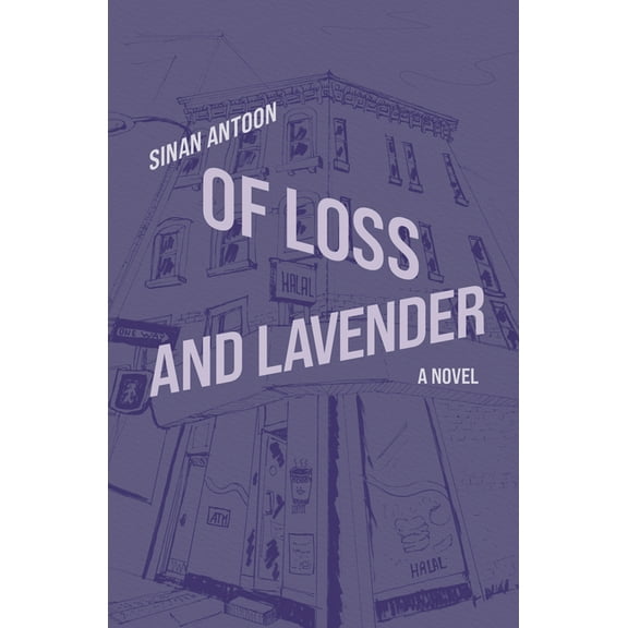 Of Loss and Lavender, (Paperback)