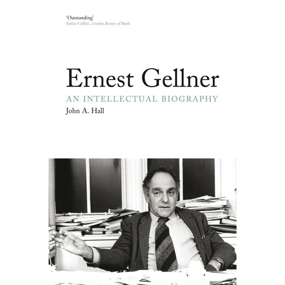 Ernest Gellner : An Intellectual Biography (Paperback)