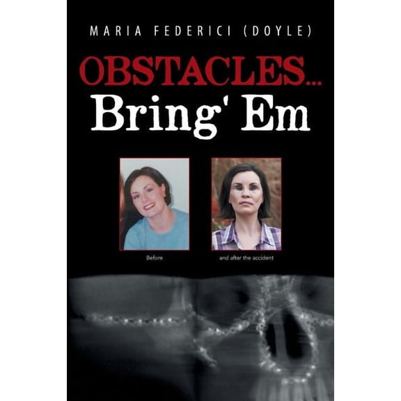 Obstacles...Bring' Em (Paperback)