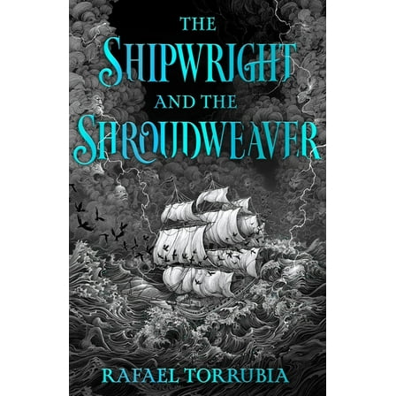 The Shipwright and the Shroudweaver: Tolkien Meets Jemisin in This Sensational Epic Fantasy Debut Filled with Fallen God, (Hardcover)