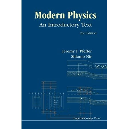 Modern Physics: An Introductory Text (2nd (Best Introductory Physics Textbook)