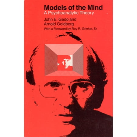 Pre-Owned Models of the Mind: A Psychoanalytic Theory (Paperback) 0226284875 9780226284873