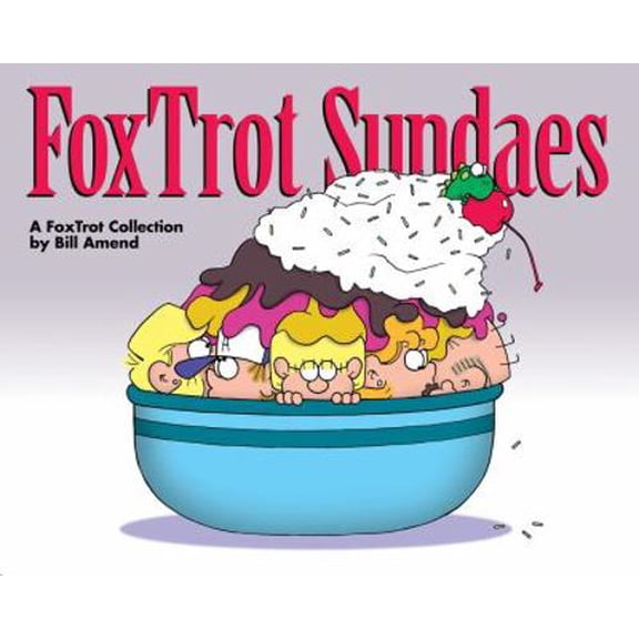Pre-Owned FoxTrot Sundaes: A FoxTrot Collection (Volume 38) (Paperback) 0740795570 9780740795572