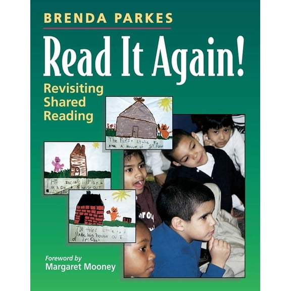 Read It Again!: Revisiting Shared Reading, (Paperback)
