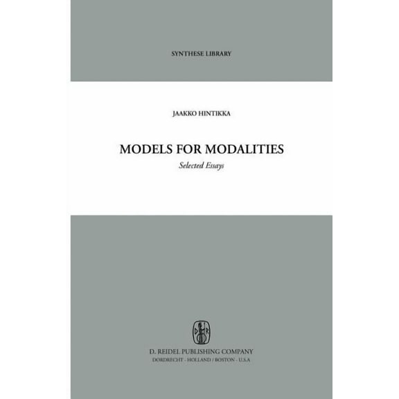 Synthese Library Models for Modalities: Selected Essays, Book 23, (Paperback)