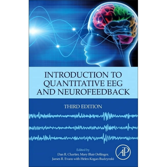 Introduction to Quantitative Eeg and Neurofeedback, (Hardcover)