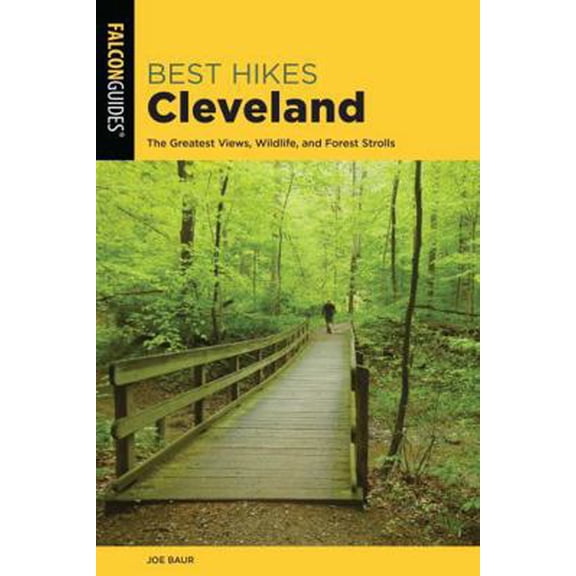 Pre-Owned Best Hikes Cleveland (Paperback) 1493038672 9781493038671