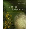 Optical Networks: A Practical Perspective (Morgan Kaufmann Series in Networking) [Hardcover - Used]
